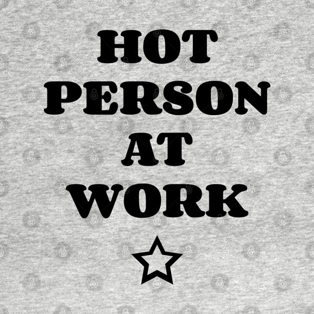 Hot Person At Work v2 by Emma